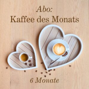 Kaffee des Monats im Abo - 6 Monate Murnauer Kaffeerösterei