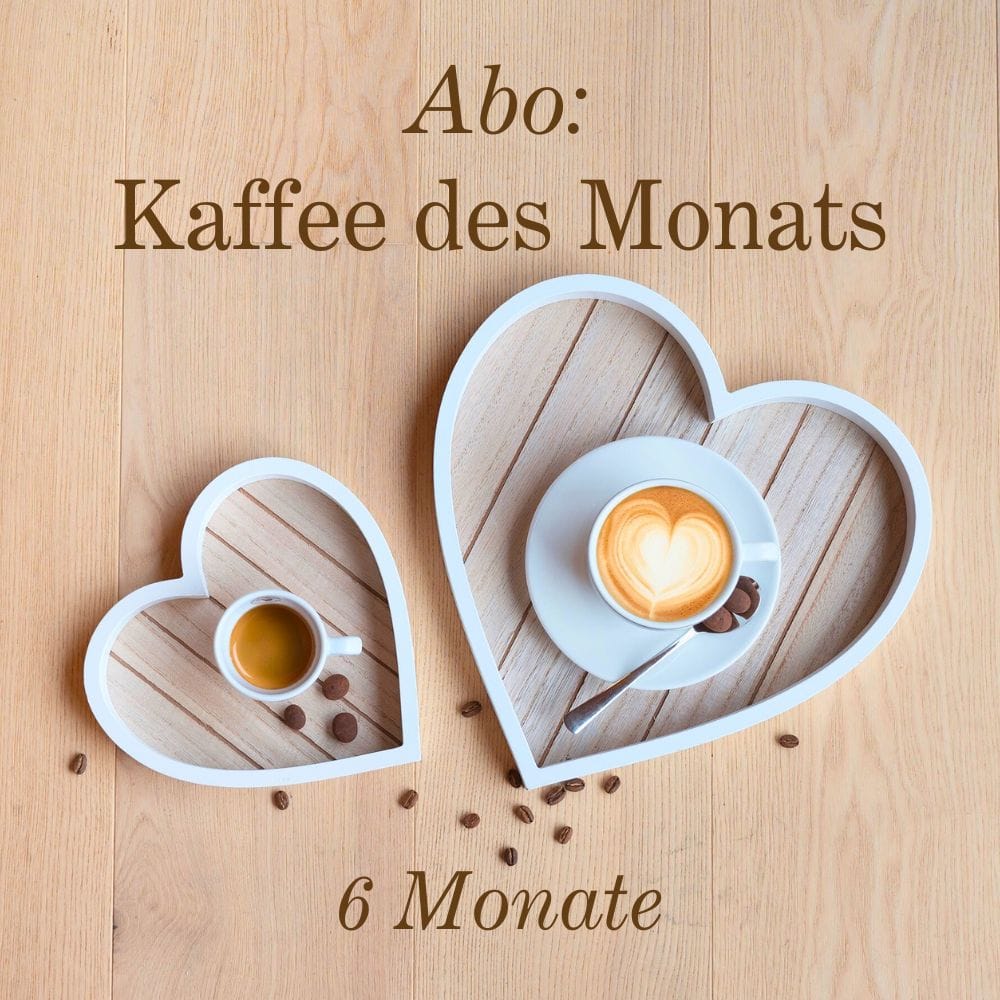 Kaffee des Monats im Abo - 6 Monate 1 Kaffee des Monats im Abo - 6 Monate Murnauer Kaffeerösterei