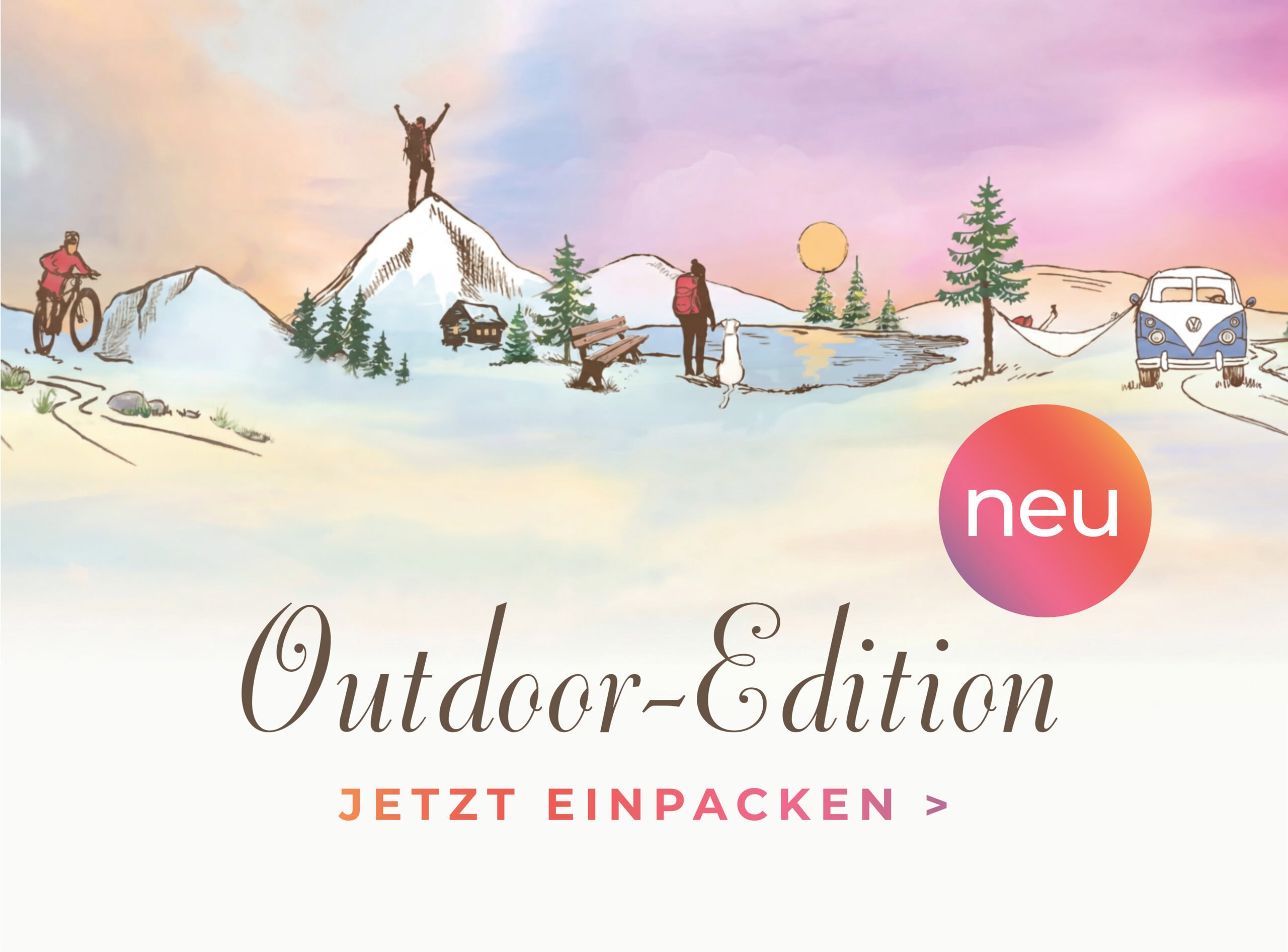 Outdoor-Edition - JETZT NEU! Outdoor-Coffee, entdecken und einlacken - Neue Kaffeesorten für den Sommer.